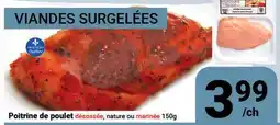Pasquier Poitrine de poulet désossée, nature ou marinée offer
