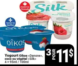 Pasquier Yogourt Oîkos Danone coco ou végétal Silk offer