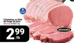 Pasquier Côtelettes ou Rôti de longe de porc désossé offer