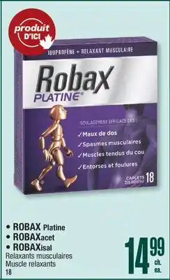 Jean Coutu ROBAX Platine, ROBAXacet or ROBAXisal Muscle relaxants offer