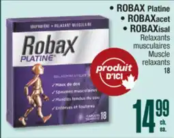 Jean Coutu ROBAX Platine, ROBAXacet, ROBAXsisal Muscle relaxants offer