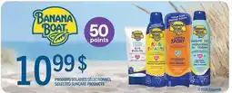 Jean Coutu BANANA BOAT SELECTED SUNCARE PRODUCTS offer