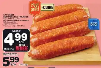Marches Tradition C'EST PRÊT! À CUIRE FRESH EUROPEAN SAUSAGES offer