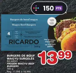 Marches Tradition RICARDO FROZEN WAGYU BEEF BURGERS offer