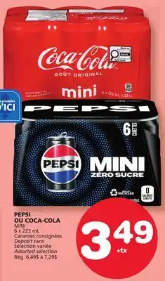 Marches Tradition PEPSI OU COCA-COLA MINI offer