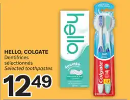 Brunet HELLO, COLGATE Dentifrices sélectionnés offer