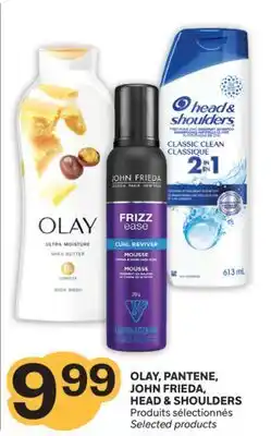 Brunet OLAY, PANTENE, JOHN FRIEDA, HEAD & SHOULDERS Produits sélectionnés offer