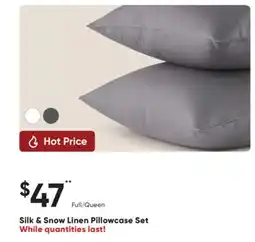 Dormez Vous Silk & Snow Linen Pillowcase Set offer