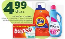Proxim TIDE, BOUNCE, DOWNY Selected laundry detergents or fabric softeners offer