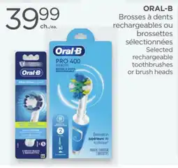 Proxim ORAL-B Selected rechargeable toothbrushes or brush heads offer