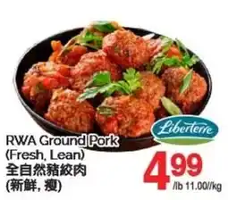 T&T Supermarket RWA Ground Pork offer
