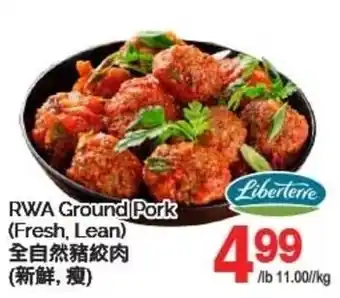 T&T Supermarket RWA Ground Pork offer
