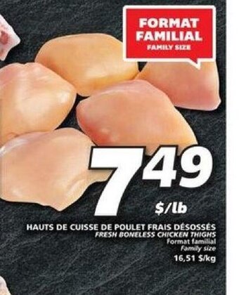 IGA hauts De Cuisse De Poulet Frais Désossés offer