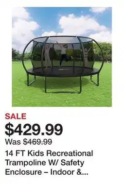Wayfair 14 FT Kids Recreational Trampoline W/ Safety Enclosure – Indoor & Outdoor Use Black offer