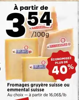 Val-Mont Fromages gruyère suisse ou emmental suisse offer