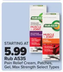 PharmaChoice Rub A535 Pain Relief Cream, Patches, Gel, Max Strength Select Types offer