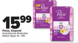 PharmaChoice Poise, Depend Incontinence Protection offer