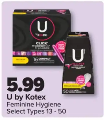 PharmaChoice U by Kotex Feminine Hygiene offer
