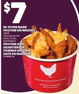Independent Grocer IN-STORE MADE POUTINE ON WEDGES offer