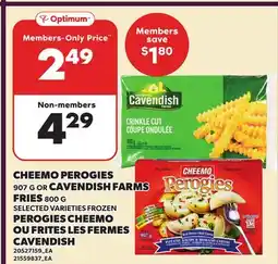 Independent Grocer CHEEMO PEROGIES, 907 G OR CAVENDISH FARMS FRIES, 800 G offer