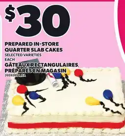 Independent Grocer PREPARED IN-STORE QUARTER SLAB CAKES offer