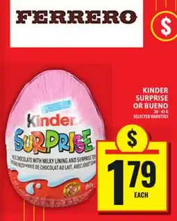 Food Basics KINDER SURPRISE OR BUENO offer