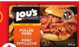 Food Basics LOU'S KITCHEN FULLY COOKED ENTRÉES offer