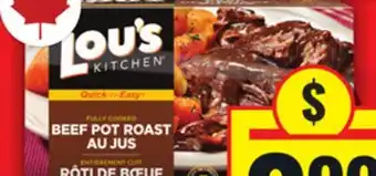 Food Basics LOU'S KITCHEN FULLY COOKED ENTRÉES offer