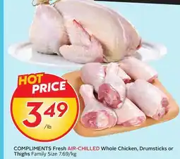 Sobeys COMPLIMENTS Fresh AIR-CHILLED Whole Chicken, Drumsticks or Thighs offer