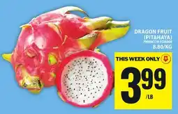 Food Basics DRAGON FRUIT (PITAHAYA) offer