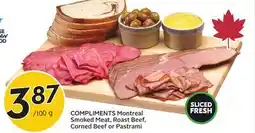 Sobeys COMPLIMENTS Montreal Smoked Meat, Roast Beef, Corned Beef or Pastrami offer
