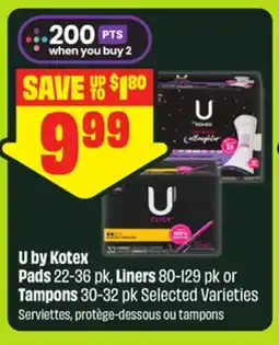 FreshCo U by Kotex Pads 22-36 pk, Liners 80-129 pk or Tampons 30-32 pk Selected Varieties offer