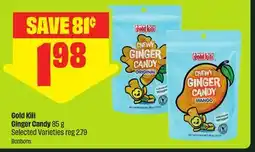 FreshCo Gold Kili Ginger Candy 95 g Selected Varieties offer