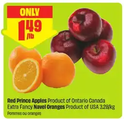 FreshCo Red Prince Apples Product of Ontario Canada Extra Fancy Navel Oranges Product of USA offer