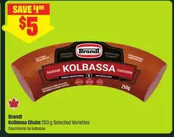 FreshCo Brandt Kolbassa Chubs 250 g Selected Varieties offer