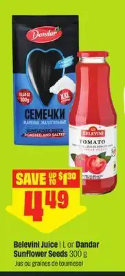 FreshCo Belevini Juice 1 L or Dandar Sunflower Seeds 300 g offer