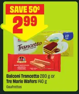 FreshCo Balconi Trancetto 280 g or Tre Marie Wafers 140 g offer
