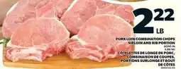 Valu-mart CÔTELETTES DE LONGE DE PORC COMBINAISON DE CÉSAR SIRLOIN ET BOUT DE CÔTES offer