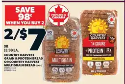 Valu-mart COUNTRY HARVEST GRAIN & PROTEIN BREAD OR COUNTRY HARVEST MULTIGRAIN BREAD offer