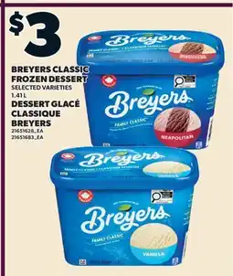 Valu-mart DESSERT GLACÉ CLASSIQUE BREYERS offer