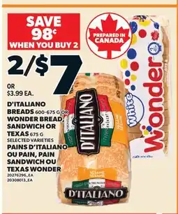 Valu-mart PAINS D'ITALIANO OU PAIN, PAIN SANDWICH OU TEXAS WONDER offer