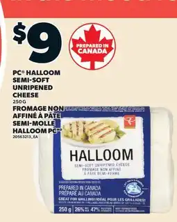Valu-mart FROMAGE NON AFFINÉ À PÂTE SEMI-MOLLE HALLOOM PC offer
