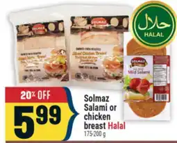 Marché Adonis Solmaz Salami or chicken breast Halal offer