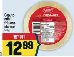 Marché Adonis Saputo mini friulano cheese offer