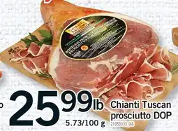 Fortinos CHIANTI TUSCAN PROSCIUTTO DOP, 5.73/100 G offer