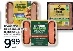 Fortinos BEYOND MEAT ITALIAN SAUSAGE, 400 G OR GROUNDS, 340 G offer