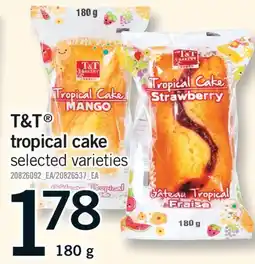 Fortinos T&T TROPICAL CAKE offer