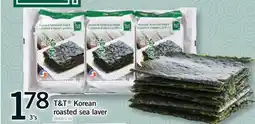 Fortinos T&T KOREAN ROASTED SEA LAVER, 3's offer