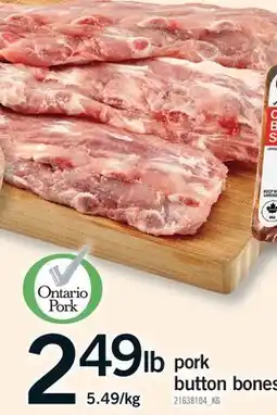 Fortinos PORK BUTTON BONES offer