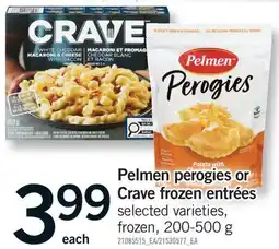 Fortinos PELMEN PEROGIES OR CRAVE FROZEN ENTRÉES offer
